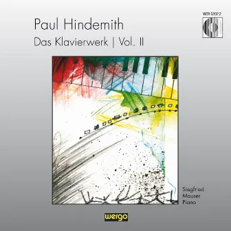 Hindemith: Das Klavierwerk, Vol. 2 by Siegfried Mauser