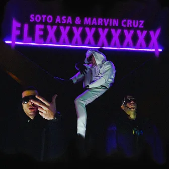 Flexxxxxxxxx by Marvin Cruz