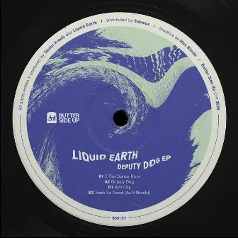 Deputy Dog EP by Liquid Earth