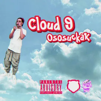 Cloud 9 by OsosuckaK