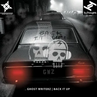 Back It Up by Ghost Writerz