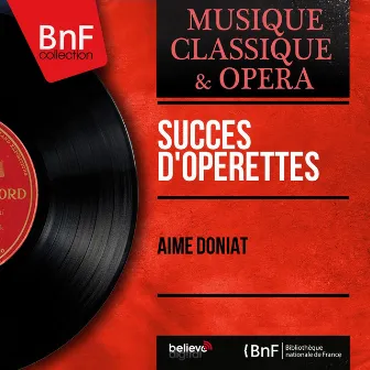 Succès d'opérettes (Mono Version) by Aimé Doniat