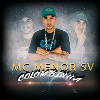 Colombinha by Mc Menor SV