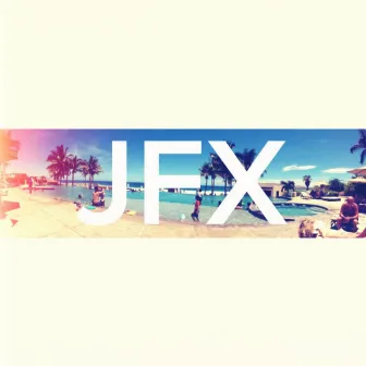 Compilation Vol. 1 by JFX