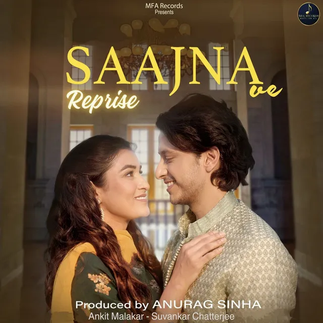 Saajna Ve (Reprise)