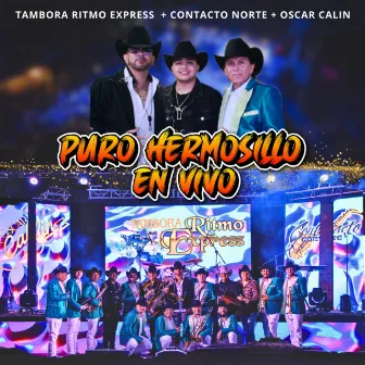 Puro Hermosillo (En Vivo) by Oscar Calin