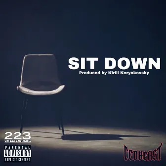 Sit Down by CEDBEAST