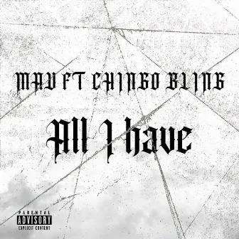 All i have by MAV