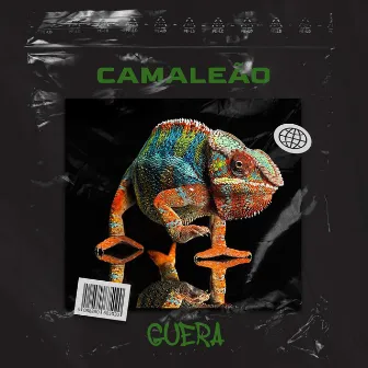 Camaleão by Guera MC