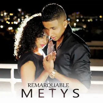 Remarquable by Métys