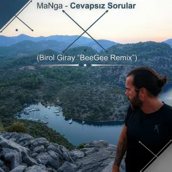 Cevapsız Sorular (BeeGee Remix) by maNga