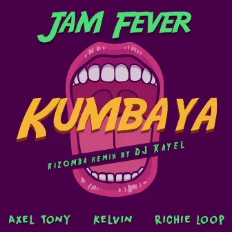 Kumbaya (Dj Kayel Kizomba Remix) by DJ Kayel