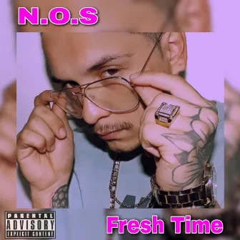 Fresh Time by N.O.S