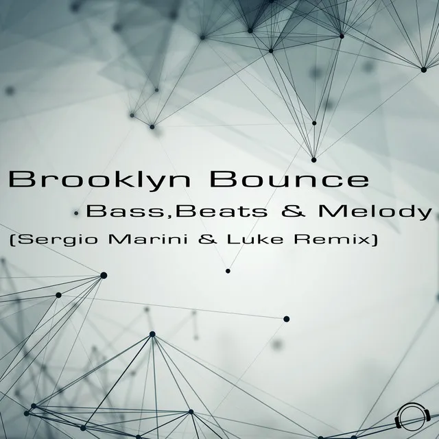 Bass, Beats & Melody - Sergio Marini & Luke Remix Edit