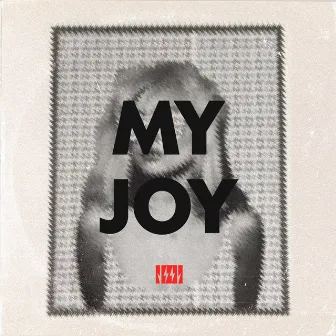 My Joy (2023 Edit) by Joe Label