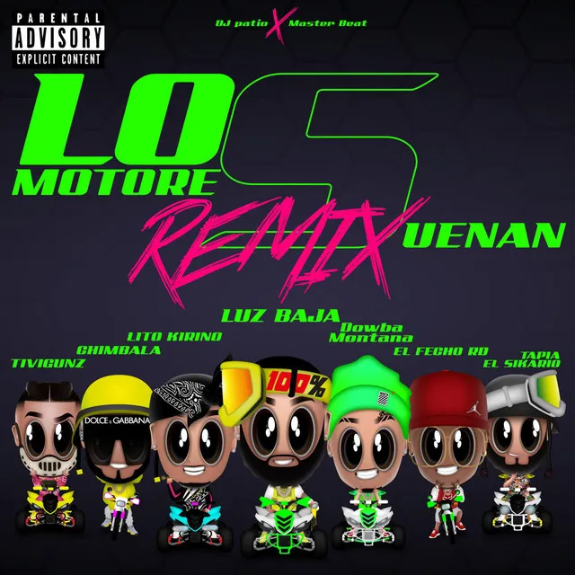 Los Motores Suenan - Remix