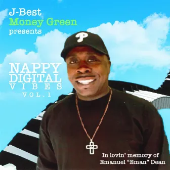 Nappy Digital Vibes, Vol. 1 by J-BEST