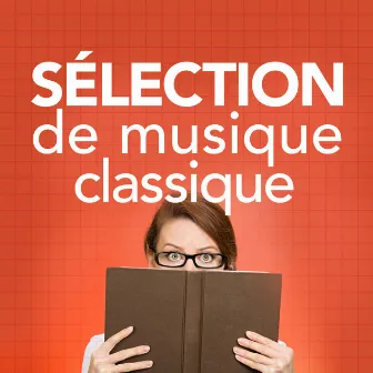 Sélection de musique classique by Unknown Artist