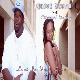 Lost in Your Love (feat. Chanel Young) by Quiet Storm