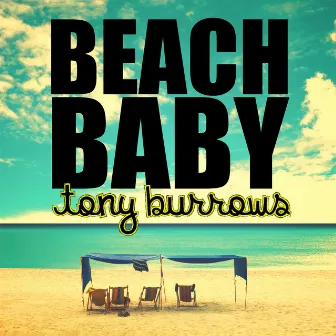 Beach Baby by Tony Burrows