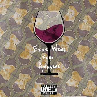 Fine Wine (ft. Amaarae) by Amaarae