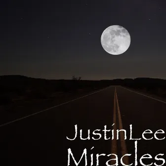 Miracles by JustinLee