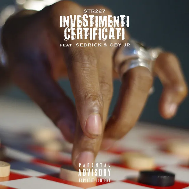 INVESTIMENTI CERTIFICATI (feat. SEDRICK & Oby Jr)