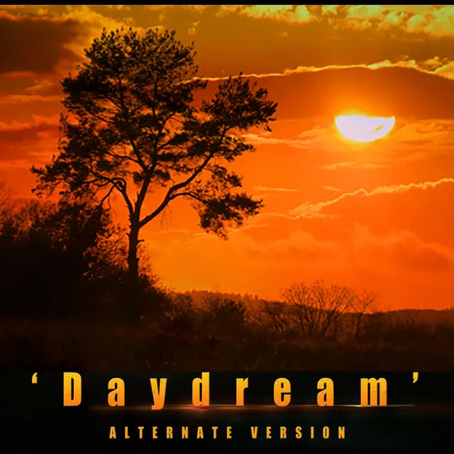 Daydream (Alternate)