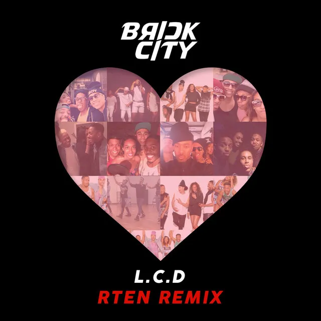 L.C.D - RTEN Remix