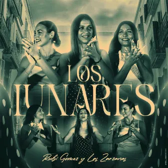 Los Lunares by Las Zarzanas