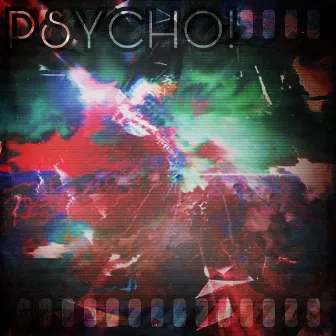 PSYCHO! by Midnight Son of GOD 82020