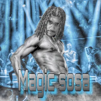 magic sosa by Major Sosa