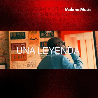 Una Leyenda by El Mola