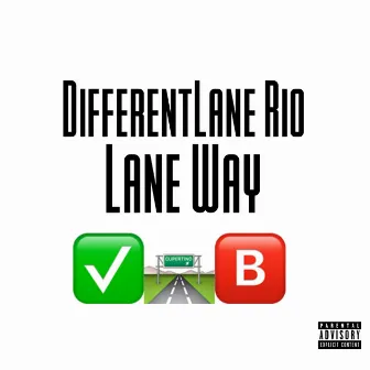 LaneWay by DifferentLane Rio