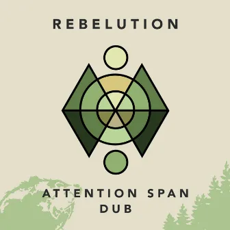 Attention Span Dub by Rebelution