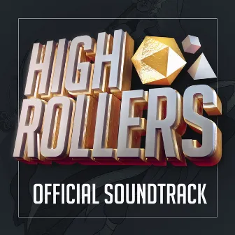 HighRollers (Official Soundtrack) by Knights of Neon