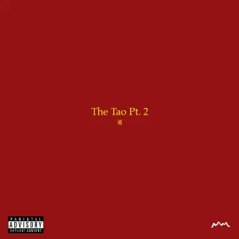 The Tao, Pt. 2 by Skibs