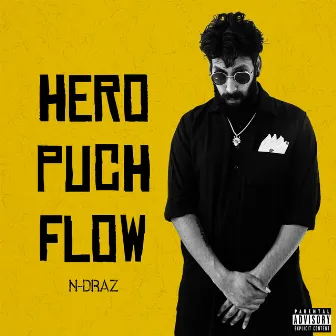 Hero Puch Flow by N-DRAZ