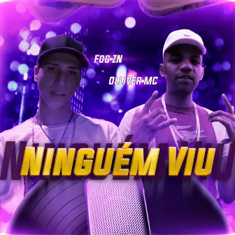 Ninguém Viu by Fog ZN