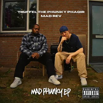 Mad Phunky EP by Truffel the Phunky Phaqir