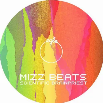 Scientific Brainpriest/Pimpin' by Mizz Beats