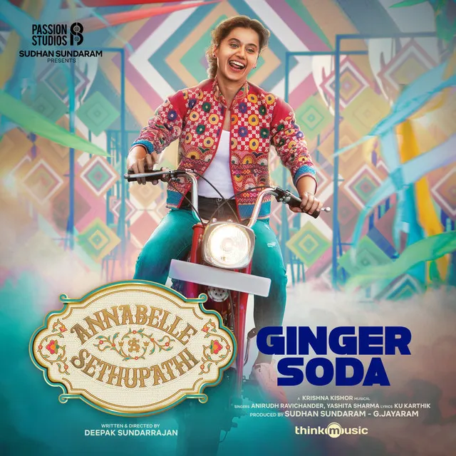 Ginger Soda - From "Annabelle Sethupathi"