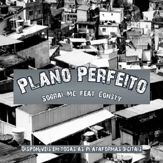 Plano Perfeito by Sobral MC