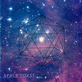 SPACE TOAST, Vol. 2 by Time Travelling Toaster