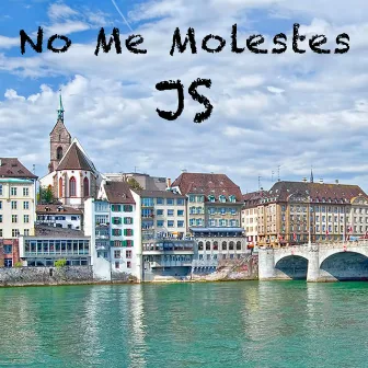 No Me Molestes by JeSuns