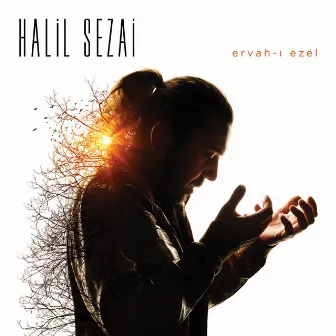 Ervah-ı Ezel by Halil Sezai