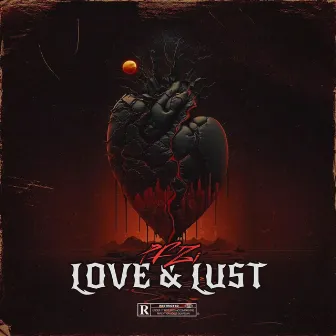 Love & Lust by PF Zi