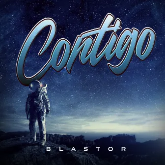 Contigo by Blastor