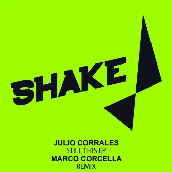 Still This EP by Julio Corrales