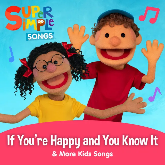 If You're Happy and You Know It & More Kids Songs